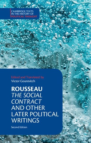 bokomslag Rousseau: The Social Contract and Other Later Political Writings