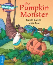 bokomslag Cambridge Reading Adventures The Pumpkin Monster Blue Band