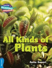 bokomslag Cambridge Reading Adventures All Kinds of Plants Blue Band