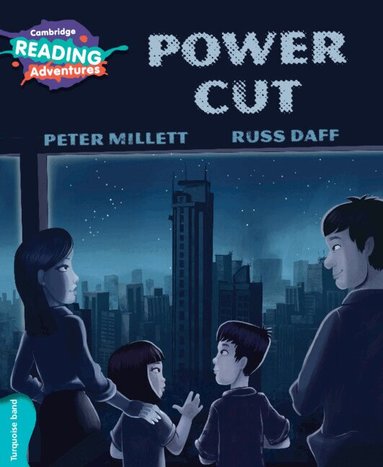 Peter Millett - Cambridge Reading Adventures Power Cut Turquoise Band, Häftad