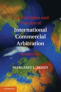 bokomslag The Principles and Practice of International Commercial Arbitration