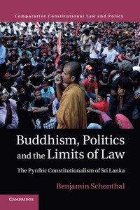 bokomslag Buddhism, Politics and the Limits of Law