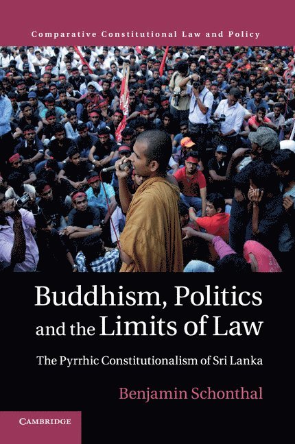 Buddhism, Politics and the Limits of Law 1