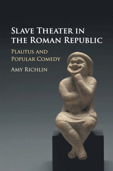 Slave Theater in the Roman Republic