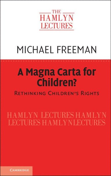 bokomslag A Magna Carta for Children?