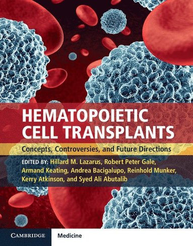 bokomslag Hematopoietic Cell Transplants Hardback with Online Resource