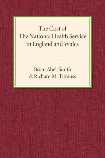 The Cost of the National Health Service in England and Wales 1