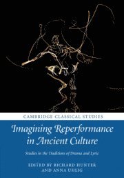 bokomslag Imagining Reperformance in Ancient Culture