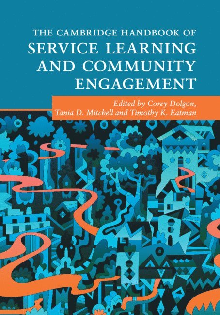 The Cambridge Handbook of Service Learning and Community Engagement 1