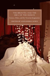 bokomslag Brontës and the Idea of the Human