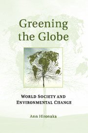 bokomslag Greening the Globe