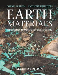 bokomslag Earth Materials 2nd Edition: Introduction to Mineralogy and Petrology