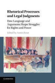 Austin Sarat, Massachusetts) Sarat, Austin (Amherst College - Rhetorical Processes and Legal Judgments, Häftad