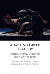 bokomslag Adapting Greek Tragedy
