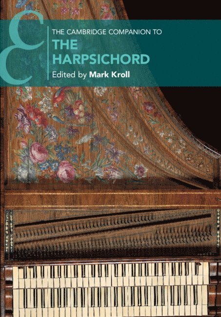 The Cambridge Companion to the Harpsichord 1