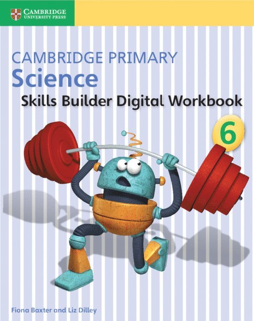 Fiona Baxter, Liz Dilley - Cambridge Primary Science Skills Builder 6, Häftad