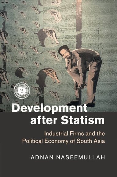 Adnan Naseemullah - Development after Statism, Häftad
