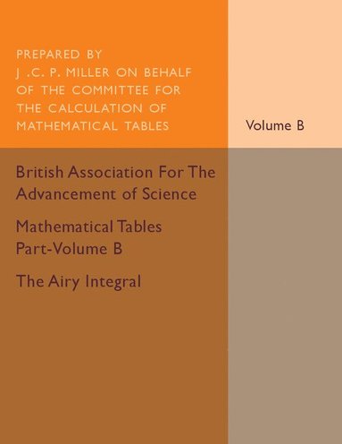 bokomslag Mathematical Tables Part-Volume B: The Airy Integral: Volume 2