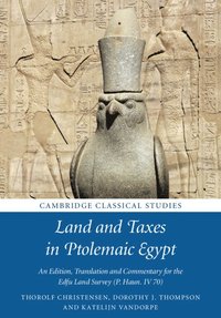 bokomslag Land and Taxes in Ptolemaic Egypt