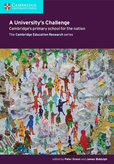 Peter Gronn, James Biddulph - A University's Challenge, Häftad
