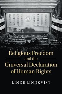 bokomslag Religious Freedom and the Universal Declaration of Human Rights