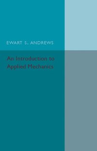 bokomslag An Introduction to Applied Mechanics