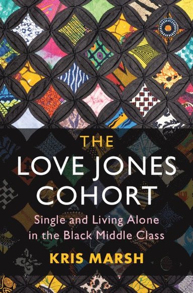 bokomslag Love Jones Cohort