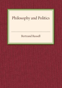 bokomslag Philosophy and Politics