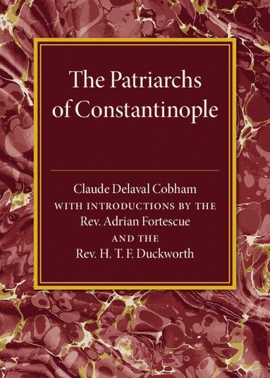 bokomslag Patriarchs of Constantinople
