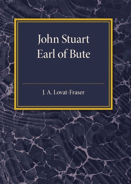 John Stuart Earl of Bute 1