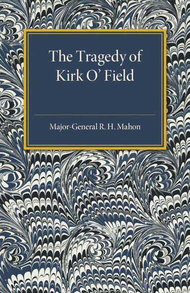 bokomslag Tragedy of Kirk O'Field