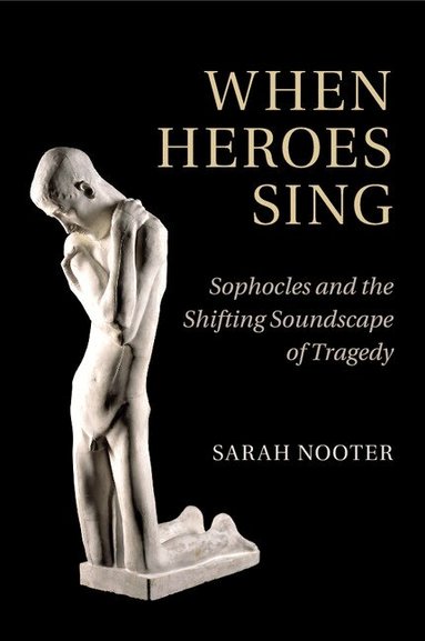 Sarah Nooter - When Heroes Sing, Häftad