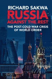 bokomslag Russia Against the Rest