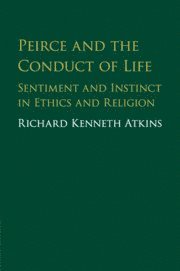 bokomslag Peirce and the Conduct of Life