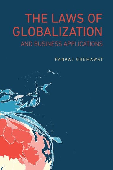 bokomslag The Laws of Globalization and Business Applications