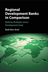 bokomslag Regional Development Banks in Comparison