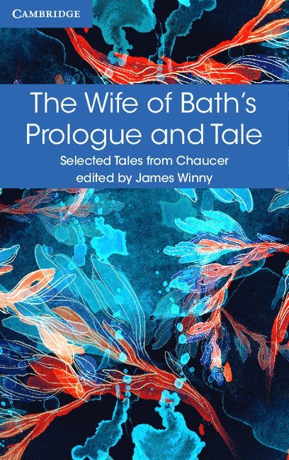 The Wife of Bath's Prologue and Tale 1