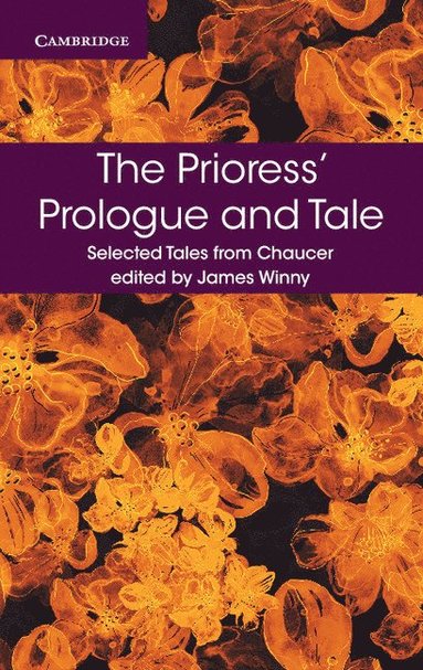 bokomslag The Prioress' Prologue and Tale