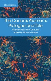 bokomslag The Canon's Yeoman's Prologue and Tale
