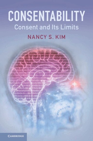 Nancy S. Kim - Consentability, Häftad