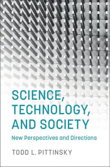 bokomslag Science, Technology, and Society