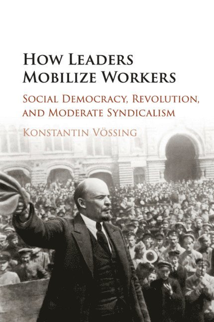 How Leaders Mobilize Workers 1