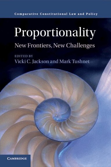 Vicki C. Jackson, Mark Tushnet - Proportionality, Häftad