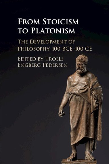 Troels Engberg-Pedersen - From Stoicism to Platonism, Häftad