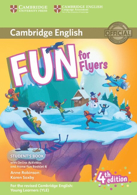 Fun for Flyers Student's Book with Online Activities with Audio and Home Fun Booklet 6 1