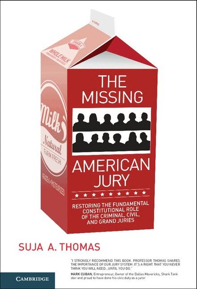 Suja A. Thomas - The Missing American Jury, Häftad