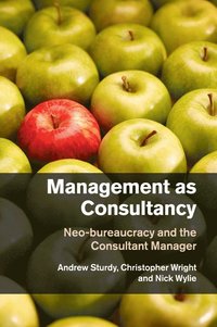 bokomslag Management as Consultancy