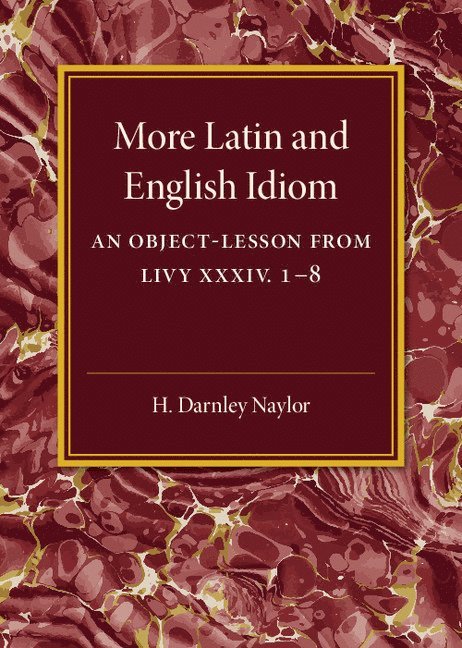 More Latin and English Idiom 1