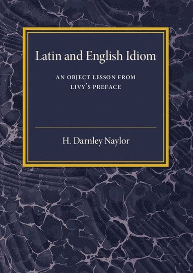 bokomslag Latin and English Idiom