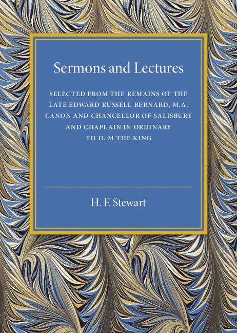 Edward Russell Bernard - Sermons and Lectures, Häftad